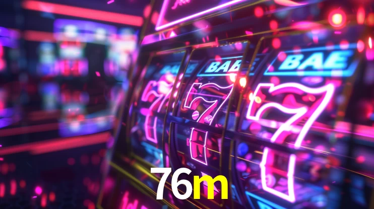 Account Benefits 76m